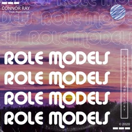 Role Models (feat. Alan Longo) Connor Ray
