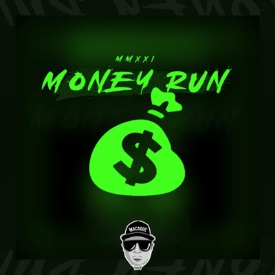 Money Run XXMMI (feat. #PressPlayDoe) - Single