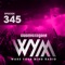 Wake Your Mind Radio 345
