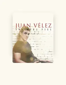 Juan Vélezを聴いたり、ミュージックビデオを鑑賞したり、経歴やツアー日程などを確認したりしましょう！