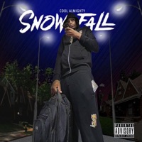 Snowfall - Cool Almighty
