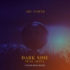 Dark Side - Conor Ross Remix (feat. Agiya) - Single