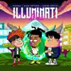 Stream & download Illuminati (Remix) - Single