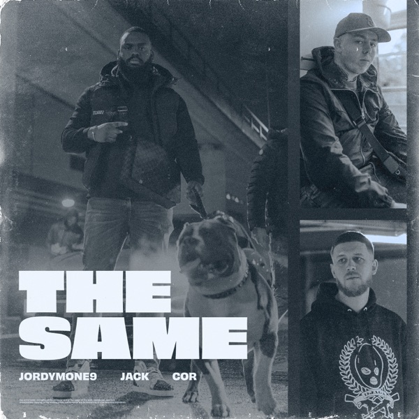 The Same (feat. Jack & Cor) - Single
