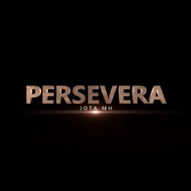 Persevera Jota MH