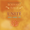 Unité avec toute vie - Eckhart Tolle