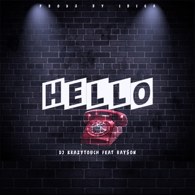 Hello (feat. Ray$on) - Single