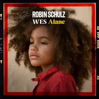 Alane — Robin Schulz; Wes
