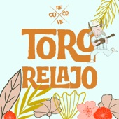 Toro Relajo artwork