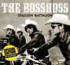 Stallion Battalion - The BossHoss
