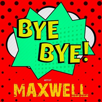Bye Bye - Single