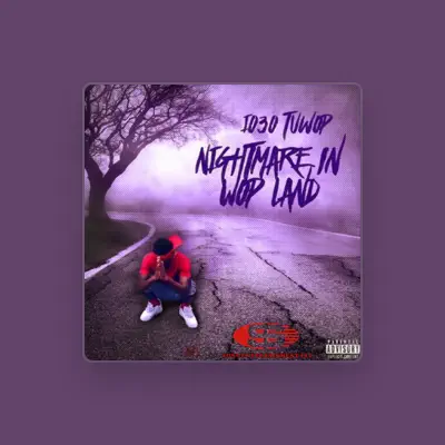 Listen to 1030 Tuwop, watch music videos, read bio, see tour dates & more!
