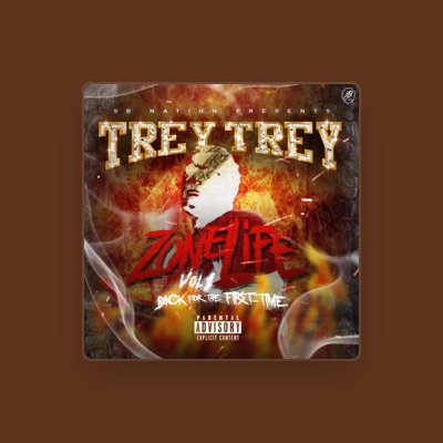 Listen to Trey Trey, watch music videos, read bio, see tour dates & more!