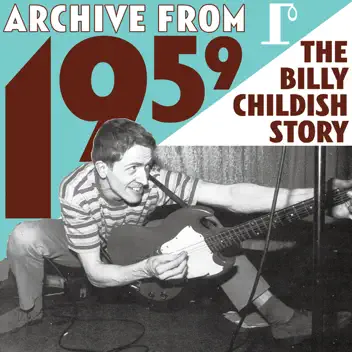 Archive From 1959 - The Billy Childish Story album cover