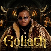 Goliath (feat. DJ Tira, Busiswa & Dlala Thukzin) artwork