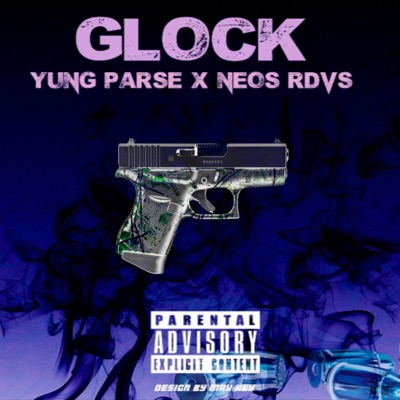 Glock (feat. Neos Rdvs) - Single
