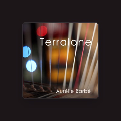 Listen to Aurélie Barbé, watch music videos, read bio, see tour dates & more!