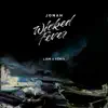 Jonah - Wicked Fever (Liam x Remix)