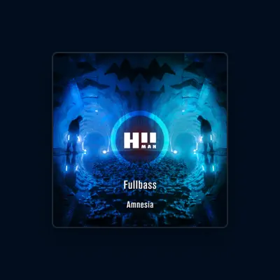 Listen to Fullbass, watch music videos, read bio, see tour dates & more!