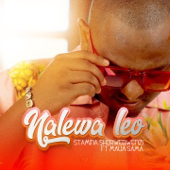 Nalewa Leo (feat. Maua Sama) - Stamina Shorwebwenzi