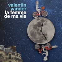 La femme de ma vie - Single - Valentin Vander