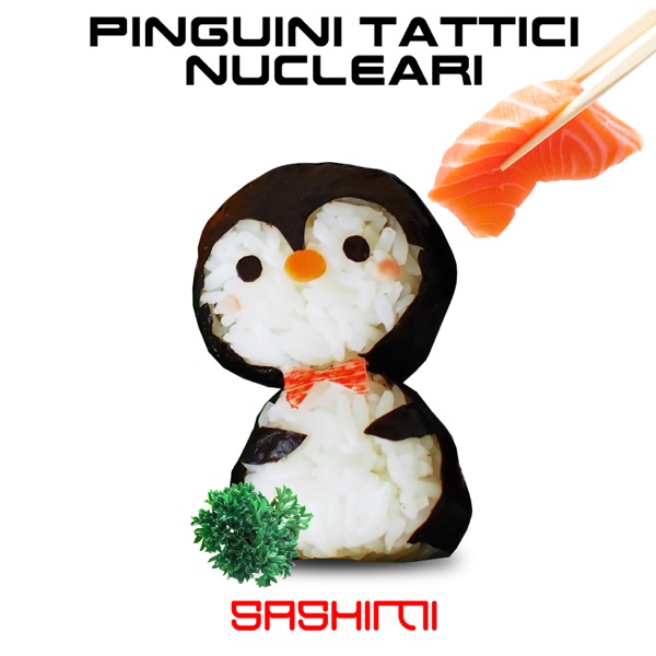 Sashimi - Single - Pinguini Tattici Nucleari