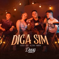 Diga Sim (feat. Alexia Tamira) - Single - Zero 31