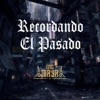 Recordando el Pasado - Single