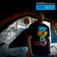 Too Wise (feat. The Passion Hifi) - Single - Non Nah Wiser