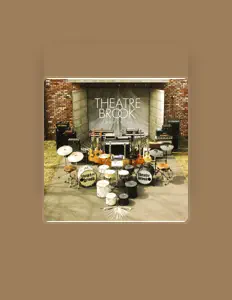 Listen to Theatre Brook, watch music videos, read bio, see tour dates & more!