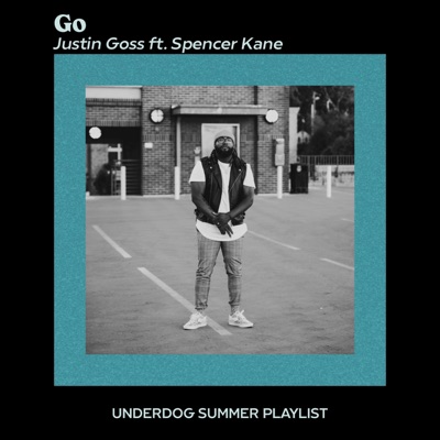 GO (feat. Spencer Kane) - Single