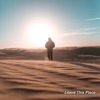 Leave This Place - Single