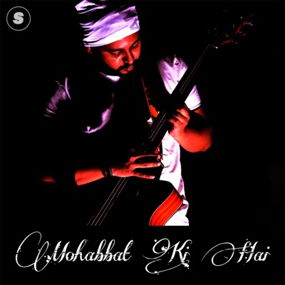 Mohabbat Ki Hai - Single