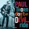 You Got to Move - Paul Thorn lyrics