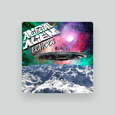 Listen to Artificial Alien, watch music videos, read bio, see tour dates & more!