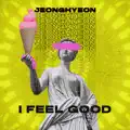 i feel good