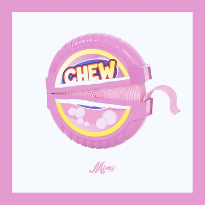 Chew - Single