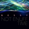 Not Enuff Time