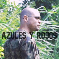 Azules y Rojos (feat. Andrés Melz) - Single - Skeptic Musica