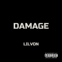 Damage - Single - Lil Von