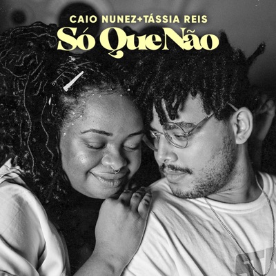 Só Que Não - Single