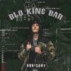 Blo King Bar - Single