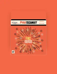 Ascolta Pyrotechnist, guarda video musicali, leggi la biografia, vedi le date del tour & altro!