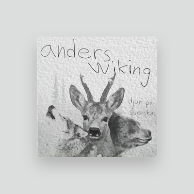 Listen to Anders Wiking, watch music videos, read bio, see tour dates & more!