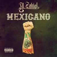 Mexicano - Single - iLL ZakieL
