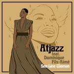 Atjazz & Dominique Fils-Aimé - See - Line Woman