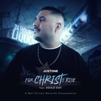 For Christ I Ride (feat. Sould Out) - Single
