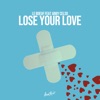 Lose Your Love (feat. Abby Celso) - Single