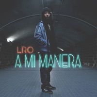 A Mi Manera - LRO