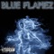 Blue Flamez - Shon Perrier lyrics